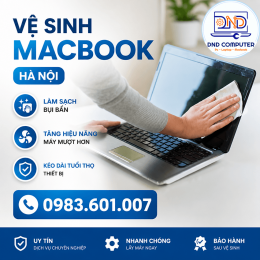 Dịch Vụ Vệ Sinh MacBook Hà Nội Uy Tín