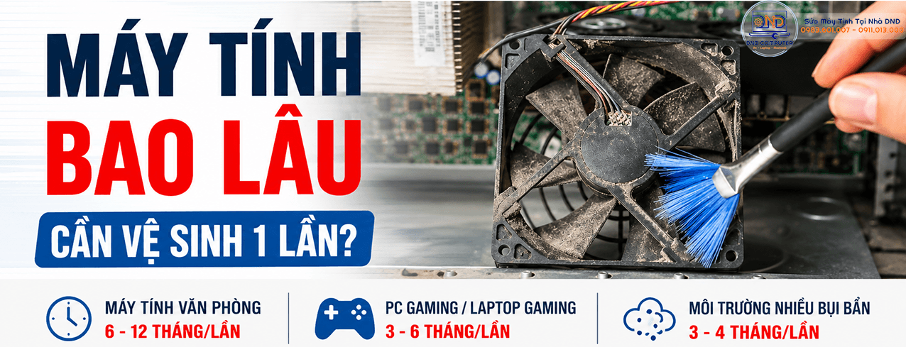 Bao l&acirc;u n&ecirc;n vệ sinh m&aacute;y t&iacute;nh