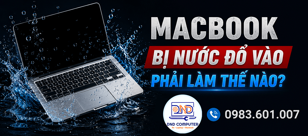 Xử lý Macbook bị nước đổ vào đúng cách