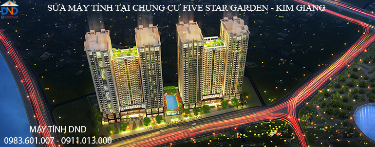 sửa m&aacute;y t&iacute;nh tại chung cư Five Star Garden Kim Giang Uy t&iacute;n